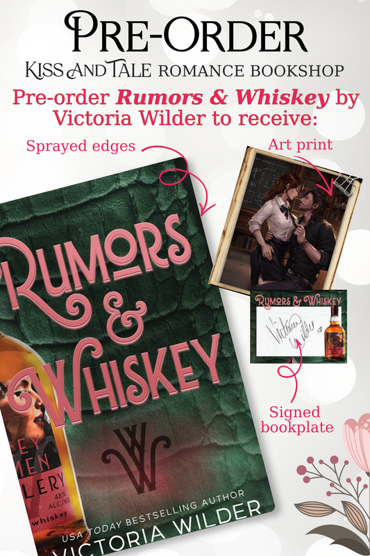 Rumors & Whiskey (Deluxe Edition) (The Whiskey Women, 1) PRE ORDER