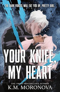 Your Knife, My Heart (Deluxe Edition) PRE ORDER
