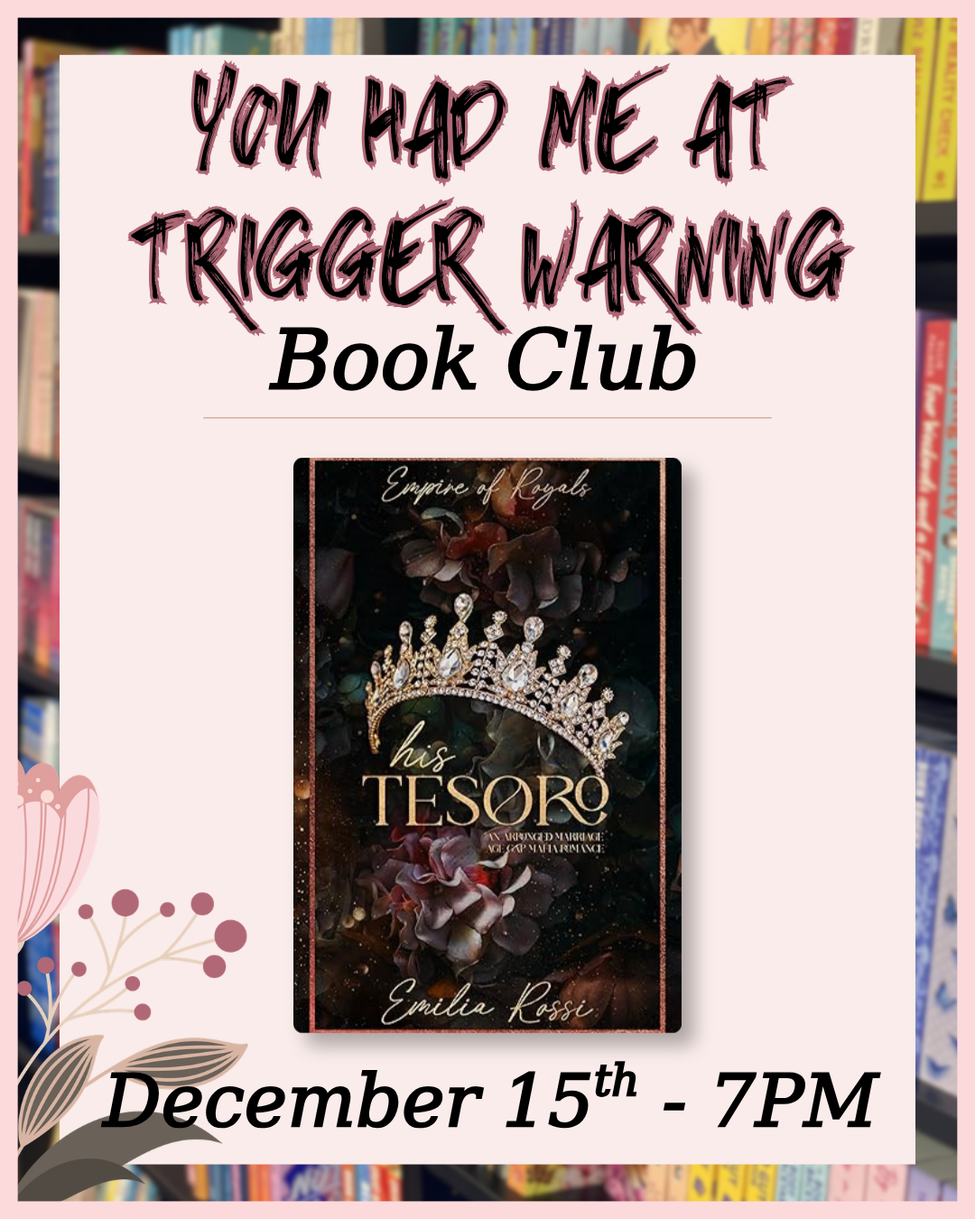 BOOK CLUB: You Had Me At Trigger Warning (December)