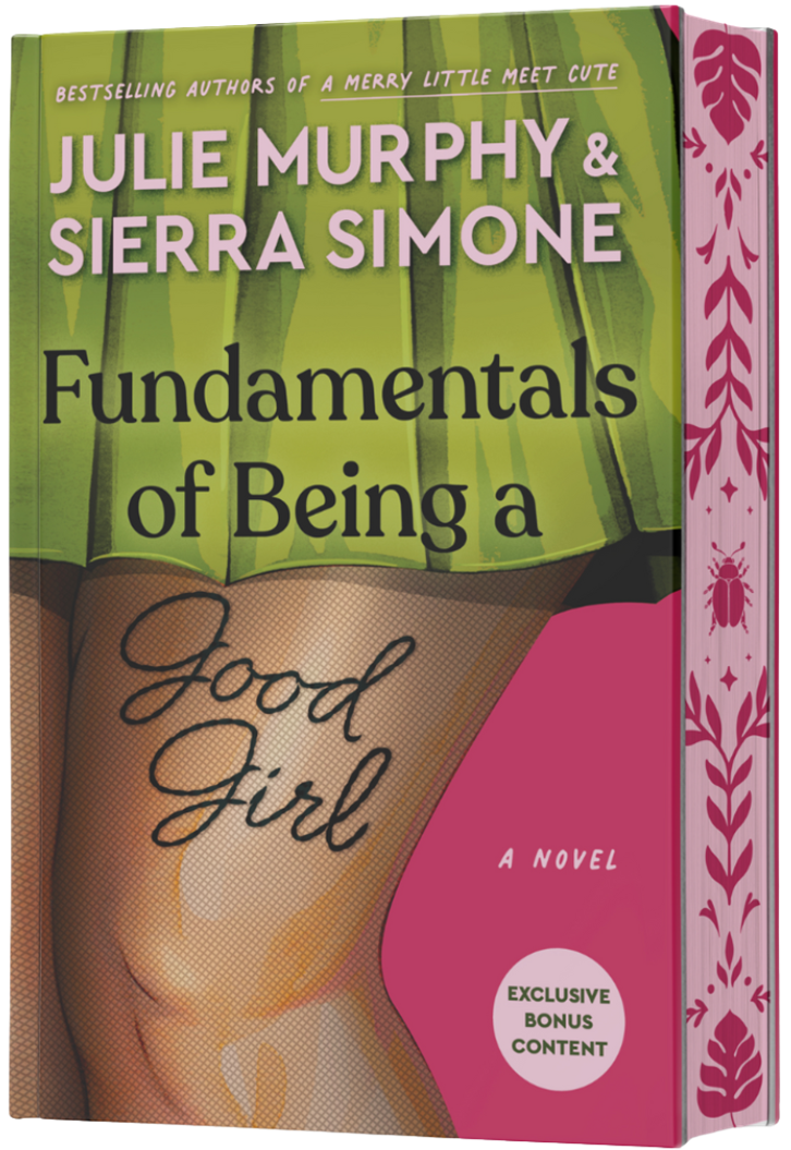 Fundamentals of Being a Good Girl: Indie Exclusive Edition (SIGNED)