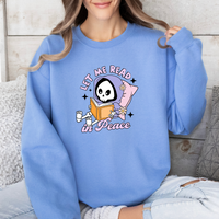 Let Me Read In Peace Crewneck Sweatshirt