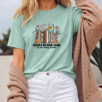 There's No Such Thing As Too Many Books Short Sleeve Tee