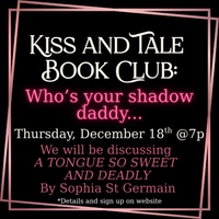 EVENT: Book Club - Who's your shadow daddy... (DECEMBER)